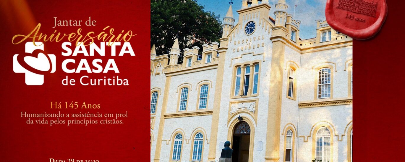 Aniversário da Santa Casa de Curitiba